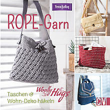Buch 'Woolly Hugs ROPE-Garn – Taschen & Wohn-Deko häkeln'