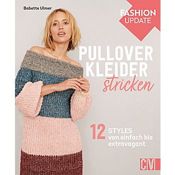 Buch 'Fashion Update: Pullover-Kleider stricken'