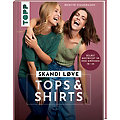 Buch "Skandi Love &ndash; Tops & Shirts"