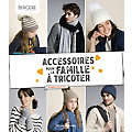 Livre « Accessoires pour la famille à tricoter »