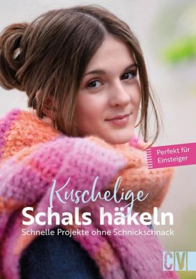 Buch 'Kuschelige Schals häkeln'