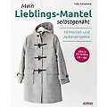 Buch "Mein Lieblings-Mantel selbstgenäht &ndash; 18 Mantel- und Jackenprojekte"