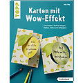 Buch "Karten mit Wow-Effekt &ndash; Zum Drehen, Ziehen, Hängen, Stellen Falten und Aufpoppen"