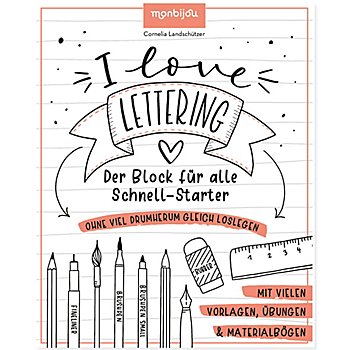 Block 'I love Lettering - Der Block für alle Schnell-Starter'