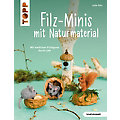 Buch "Filz-Minis mit Naturmaterial"