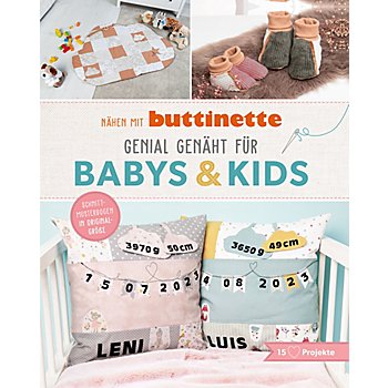 Buch 'Nähen mit buttinette – Genial genäht für Babys & Kids'